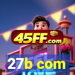 27b com